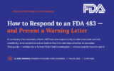 How to Respond to an FDA 483