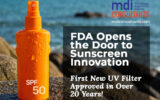 FDA Opens the Door to Sunscreen Innovation