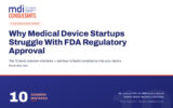 10 common reasons medical device startups struggle with FDA regulatory approval - mdi Consultants
