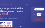 Is Your Product Still an FDA-Regulated Device in 2026?